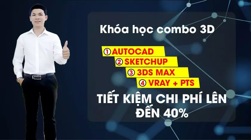 Khoá học thiết kế đồ họa 3d combo Khoá Học Thiết Kế Đồ Họa 3D Combo