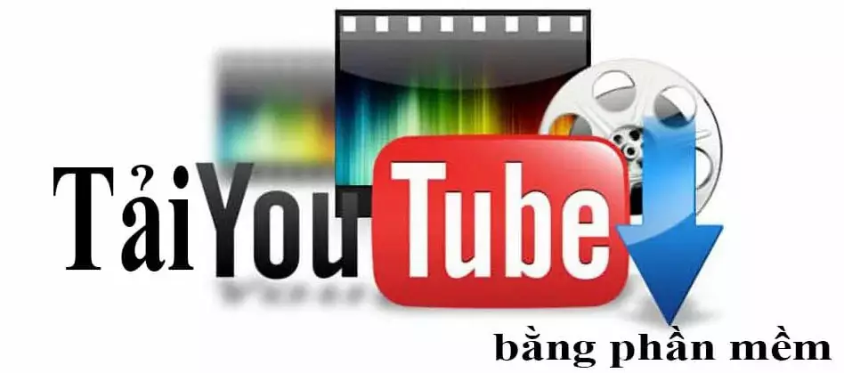 5 Cách Tải Video YouTube chi tiết vô cùng đơn giản và chất lượng nhất Cách Tải Video Youtube Về Máy Tính Bằng Phần Mềm
