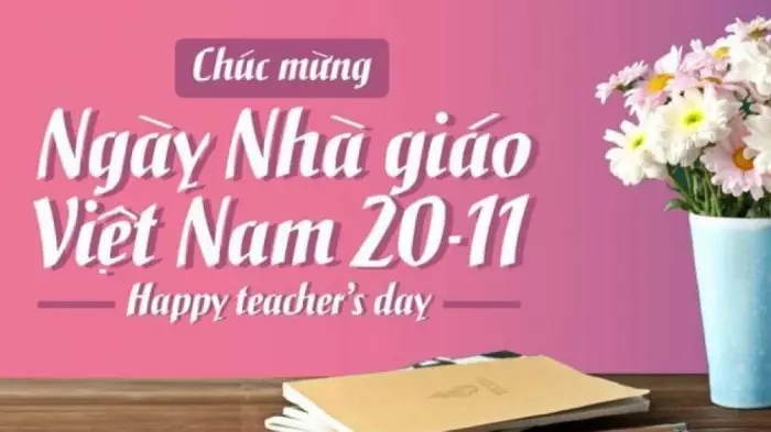 Lời chúc 20 11 hay, ngắn gọn và ý nghĩa nhất dành tặng thầy cô Lời Chúc 20 11 Hay, Ngắn Gọn Và Ý Nghĩa Nhất Dành Tặng Thầy Cô